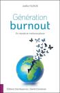 Generation Burnout - Un Monde En Metamorphose - Preview