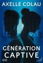 Génération Captive - Preview