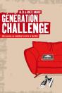 Génération Challenge : Des Jeunes Se Rebellent Contre La Facilité - Preview