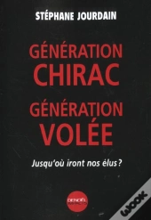 Generation Chirac ; Generation Volee