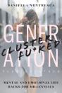 Generation Clusterfu*Ked - Preview