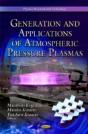 Generation & Application Of Atmospheric Pressure Plasmas - Preview