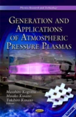 Capa do artigo Generation & Application Of Atmospheric Pressure Plasmas
