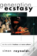 Generation Ecstasy