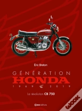 Generation Honda - La Revolution Cb750