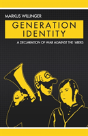 Generation Identity - Preview