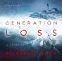 Generation Loss - Preview