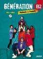 Generation : Méthode De Français ; B2 ; Livre, Cahier, Cd Mp3, Dvd - Preview