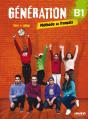 Generation : Niveau B1 ; Livre+ Cahier + Cd Mp3 + Dvd - Preview