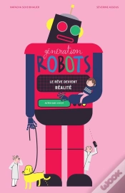 Capa do artigo Génération Robots ; Le Rêve Devient Réalité