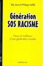 Génération Sos Racisme ; Heurs Et Malheurs D'Une Génération Morale - Preview