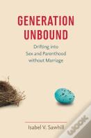 Generation Unbound