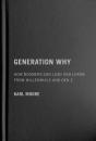 Generation Why - Preview