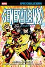 Generation X Epic Collection: Family Business - Preview