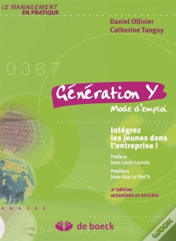 Capa do artigo Génération Y, Mode D'Emploi ; Intégrez Les Jeunes Dans L'Entreprise