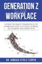 Generation Z In The Workplace - Preview
