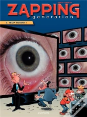 Generation Zapping T.5 Trop Voyant 5