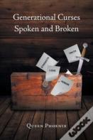 Generational Curses Spoken And Broken