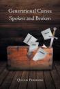 Generational Curses Spoken And Broken - Preview