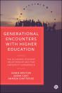 Generational Encounters With Higher Education - Preview