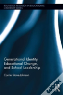 Generational Identity, Educational Change, And School Leadership