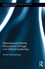 Generational Identity, Educational Change, And School Leadership - Preview