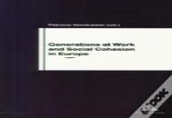 Generations At Work And Social Cohesion In Europe