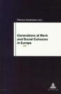 Generations At Work And Social Cohesion In Europe - Preview
