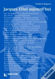 Capa do artigo Générations Ellul Tome 2 : Jacques Ellul Aujourd
