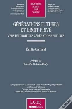 Capa do artigo Générations Futures Et Droit Privé ; Vers Un Droit Des Générations Futures