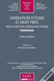 Capa do artigo Générations Futures Et Droit Privé ; Vers Un Droit Des Générations Futures