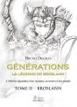 Générations ; La Légende De Broslann T.2 ; Broslann - Preview