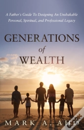 Generations Of Wealth