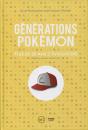 Generations Pokemon - Plus De 20 Ans D'Evolutions - Preview