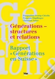 Capa do artigo Générations ; Structures Et Relations ; Rapport Générations En Suisse
