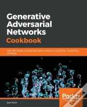Generative Adversarial Networks Cookbook