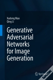 Generative Adversarial Networks For Image Generation