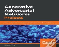 Generative Adversarial Networks Projects