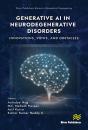 Generative Ai In Neurodegenerative Disorders - Preview