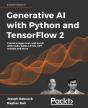 Generative Ai With Python And Tensorflow 2 - Preview