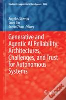 Generative And Agentic Ai Reliability: Architectures, Challenges, And Trust For Autonomous Systems