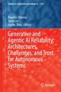 Generative And Agentic Ai Reliability: Architectures, Challenges, And Trust For Autonomous Systems - Preview