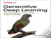 Generative Deep Learning