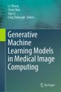 Generative Machine Learning Models In Medical Image Computing - Preview