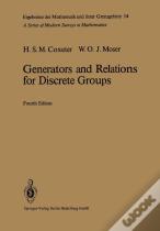 Generators And Relations For Discrete Groups