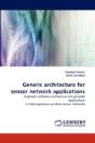 Generic Architecture For Sensor Network Applications - Preview