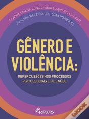 Capa do artigo Gênero E Violência: Repercussões Nos Processos Psicossociais E De Saúde