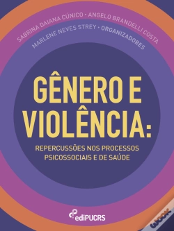 Capa do artigo Gênero E Violência: Repercussões Nos Processos Psicossociais E De Saúde