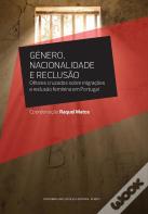 Género, Nacionalidade e Reclusão