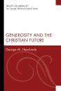 Generosity And The Christian Future - Preview
